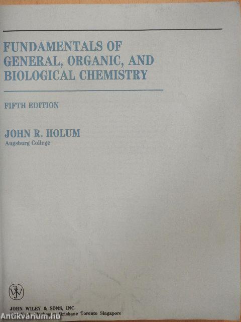 Fundamentals of General, Organic, and Biological Chemistry