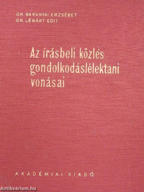 Az írásbeli közlés gondolkodáslélektani vonásai