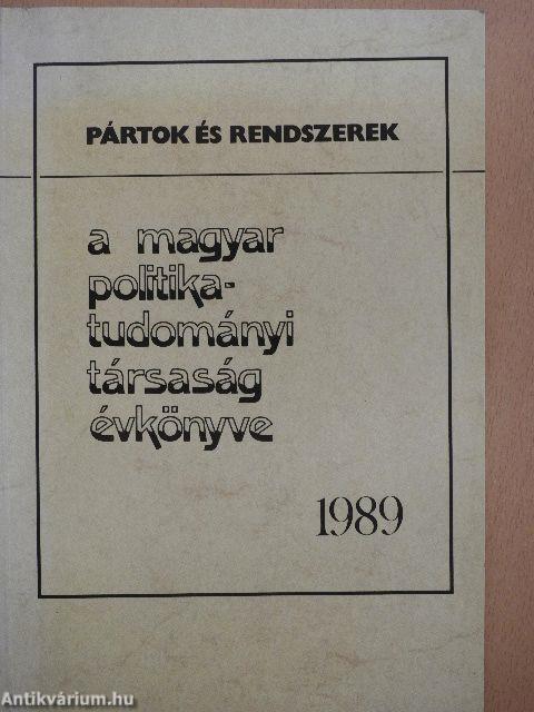 A Magyar Politikatudományi Társaság évkönyve 1989.