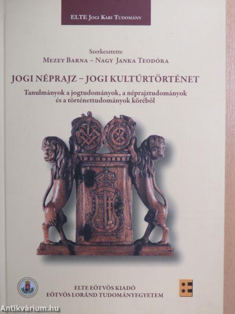 Jogi néprajz - jogi kultúrtörténet