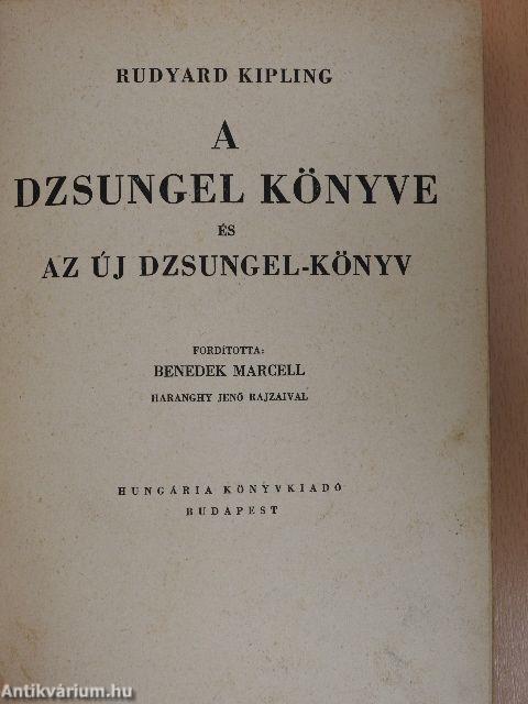 A dzsungel könyve és az új dzsungel-könyv