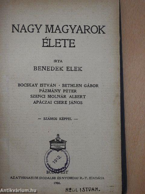 Nagy magyarok élete IV.