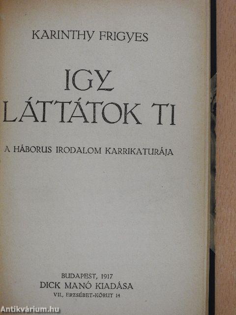 Igy láttátok Ti