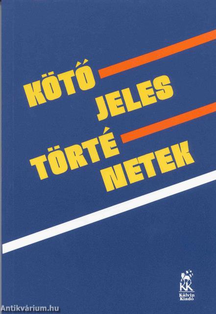 Kötőjeles történetek