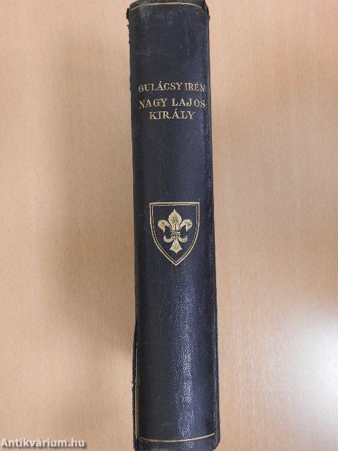 Nagy Lajos király I-III.