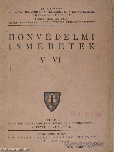 Honvédelmi ismeretek V-VI.