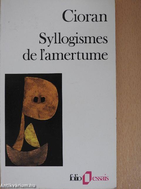 Syllogismes de l'amertume