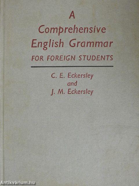 A Comprehensive English Grammar for foreign students