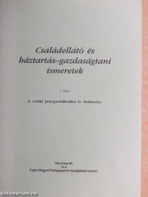 Családellátó és háztartás-gazdaságtani ismeretek 1.