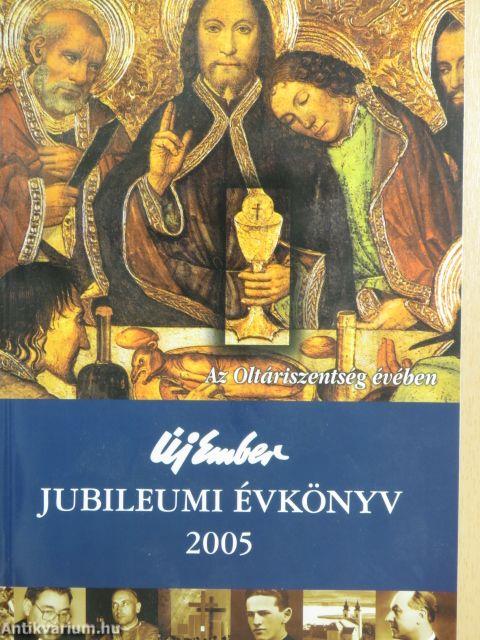 Új Ember jubileumi évkönyv 2005