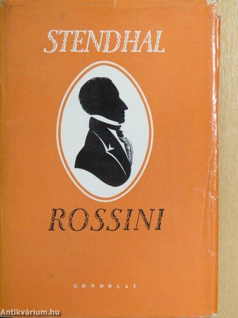 Rossini élete és kora