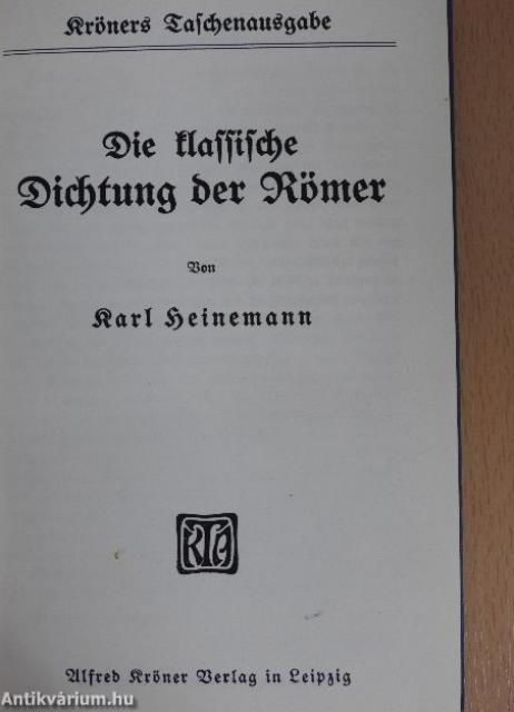 Die klassische Dichtung der Römer (gótbetűs)