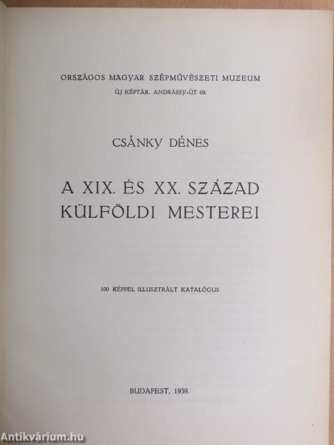 A XIX. és XX. század külföldi mesterei