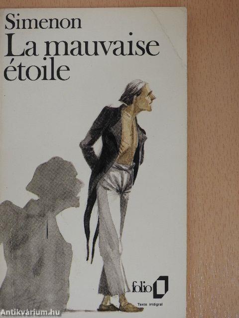 La mauvaise étoile