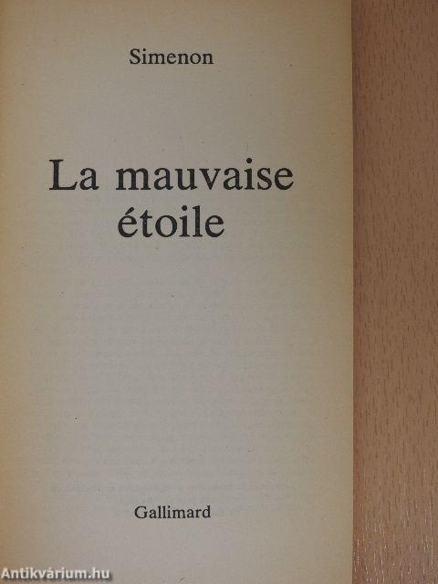 La mauvaise étoile