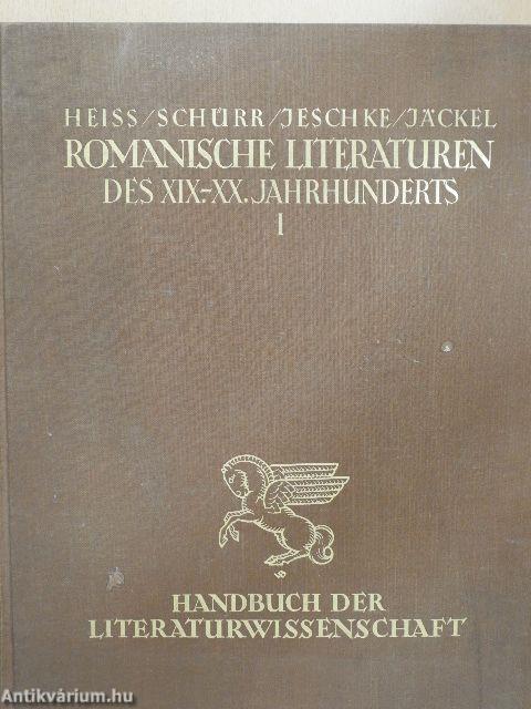 Die Romanischen Literaturen des 19. und 20. Jahrhunderts I. (Dr. Castiglione László könyvtárából)