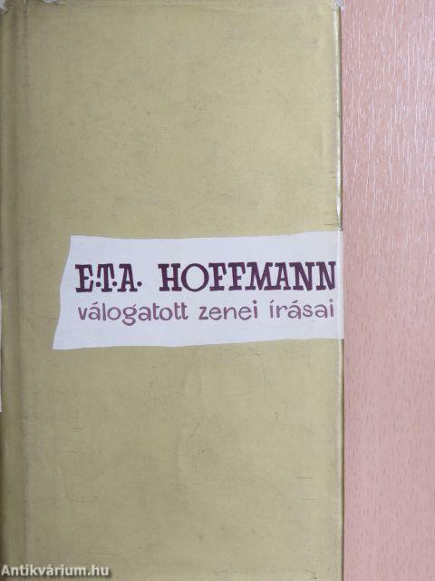 E. T. A. Hoffmann válogatott zenei írásai