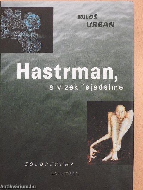 Hastrman, a vizek fejedelme