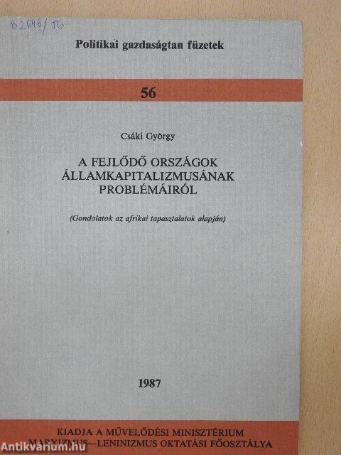 A fejlődő országok államkapitalizmusának problémáiról