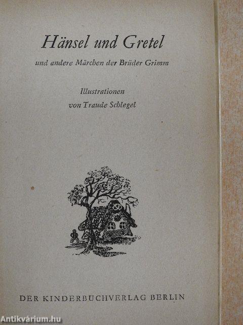 Hänsel und Gretel