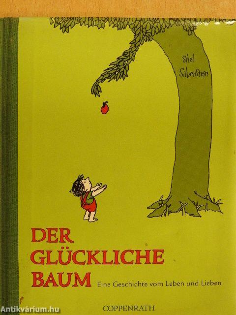 Der Glückliche Baum