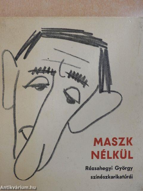 Maszk nélkül