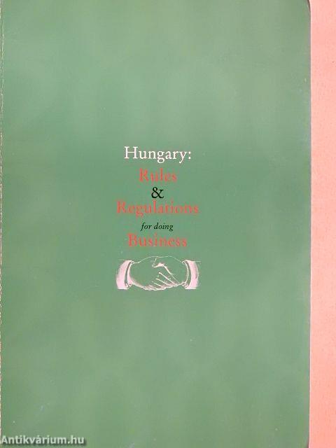 Hungary - Rules & Regulations for doing Business