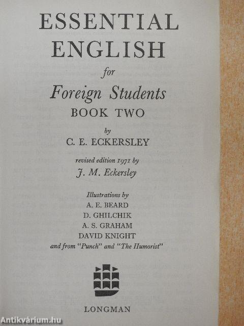 Essential English for Foreign Students 2. - Students' Book