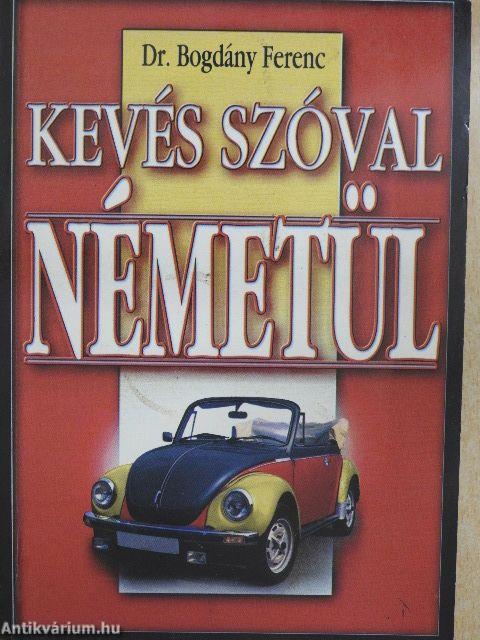 Kevés szóval németül