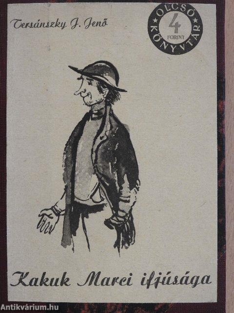 Kakuk Marci ifjúsága