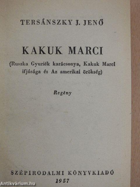 Kakuk Marci ifjúsága