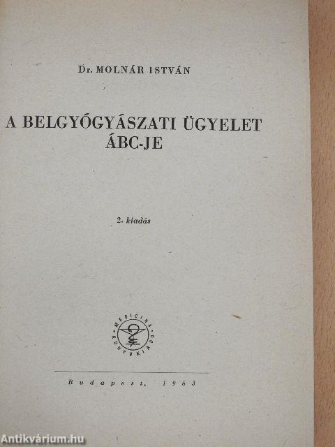 A belgyógyászati ügyelet ÁBC-je