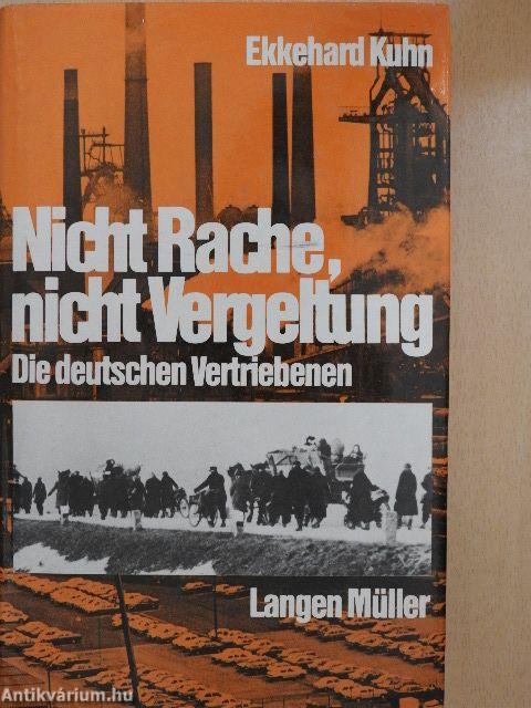 Nicht Rache, nicht Vergeltung