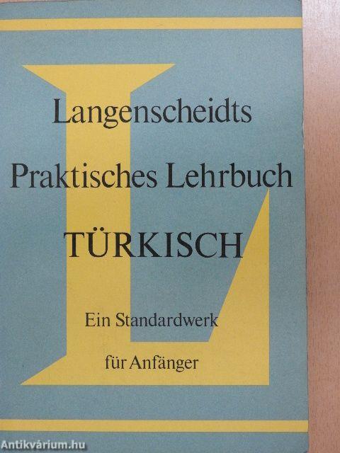 Langenscheidts Praktisches Lehrbuch Türkisch