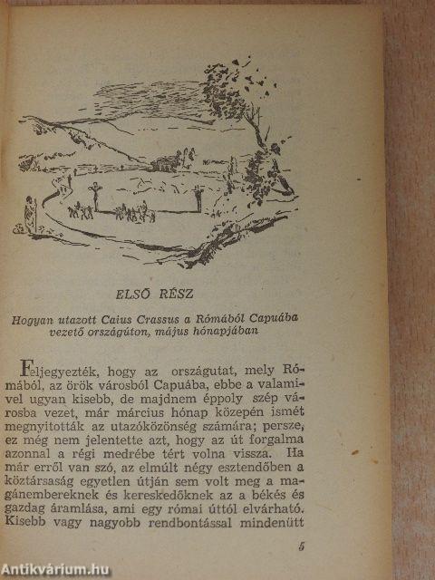Spartacus I-II.