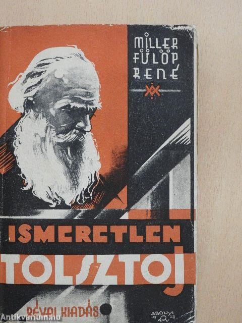 Ismeretlen Tolsztoj