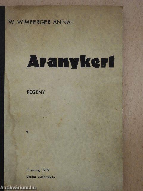 Aranykert