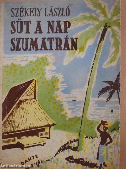 Süt a nap Szumatrán