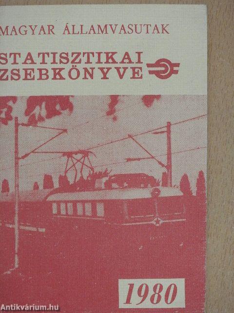 Magyar Államvasutak Statisztikai Zsebkönyve 1980