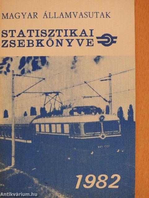 Magyar Államvasutak Statisztikai Zsebkönyve 1982