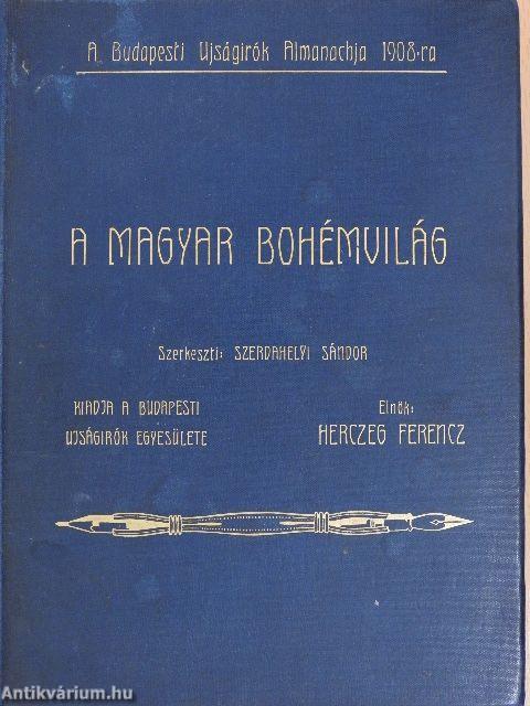 A Magyar Bohémvilág