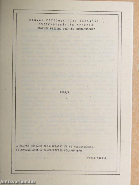 A magyar körtánc téralakzatai és ritmusvariánsai, felhasználásuk a táncterápiás folyamatban