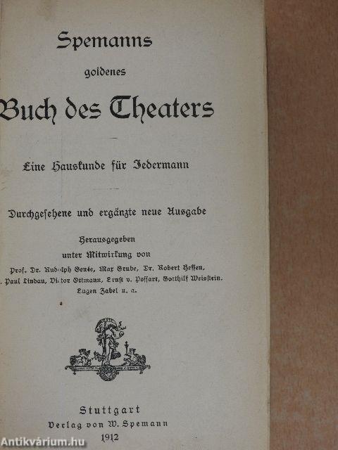 Spemanns goldenes Buch des Theaters (gótbetűs)