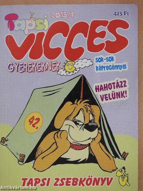 Vicces Tapsi 2015/4.