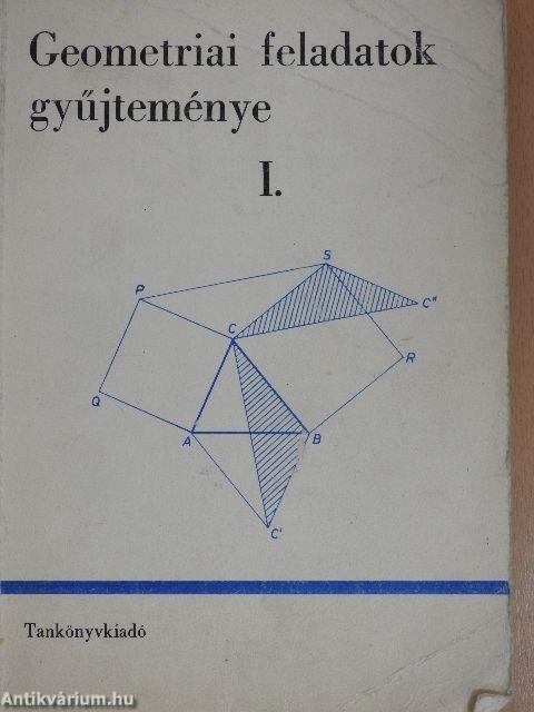 Geometriai feladatok gyűjteménye I.