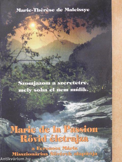 Marie de la Passion rövid életrajza