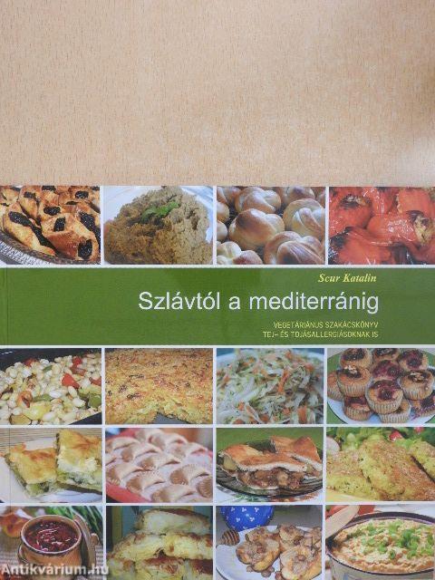 Szlávtól a mediterránig