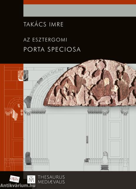 Az esztergomi Porta speciosa