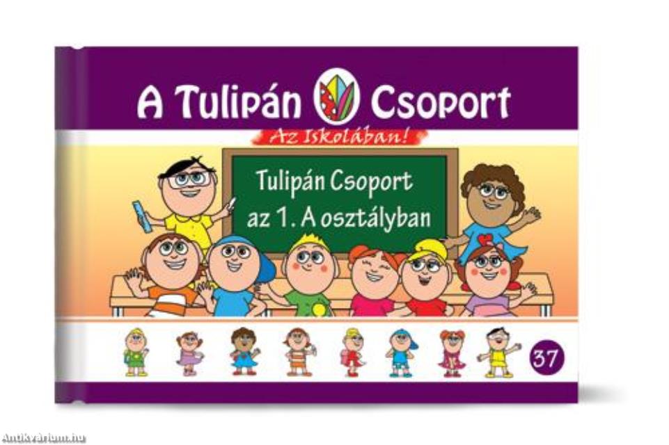 Tulipán Csoport az 1.A osztályban