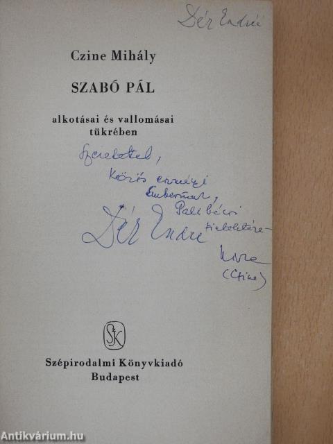 Szabó Pál alkotásai és vallomásai tükrében (dedikált példány)